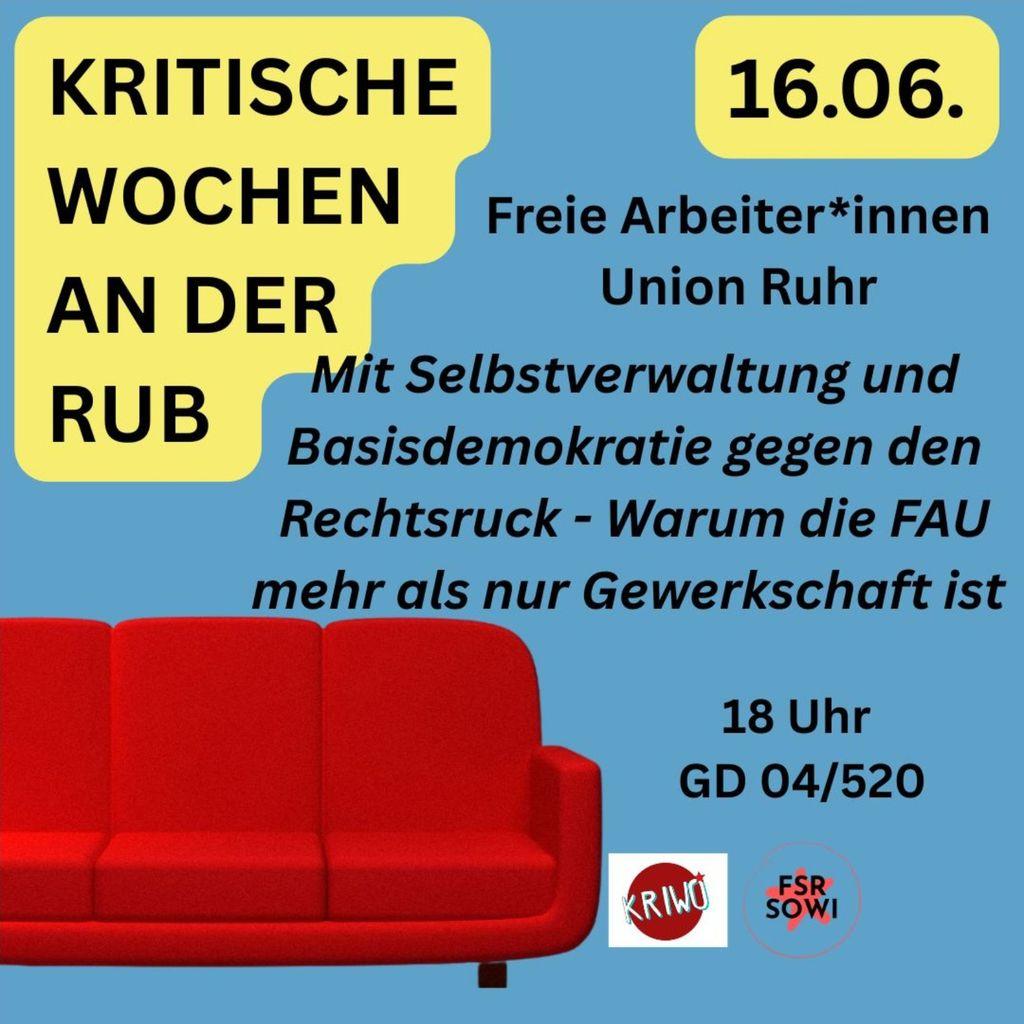 Bochum: Mit Selbstverwaltung und Basisdemokratie gegen den Rechtsruck - Warum die FAU mehr ist als nur eine Gewerkschaft